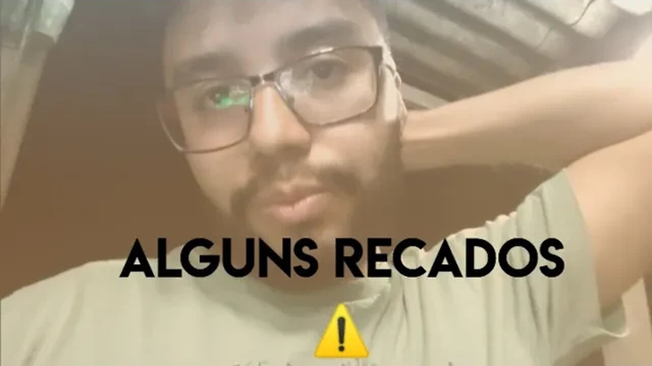 Alguns recados!!!