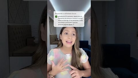 Passei por um momento de stress estou sentindo muita dor na barriga devo procurar ajuda?