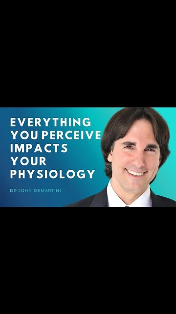 Your Perceptions Affect Your Physiology | Dr John Demartini #Shorts