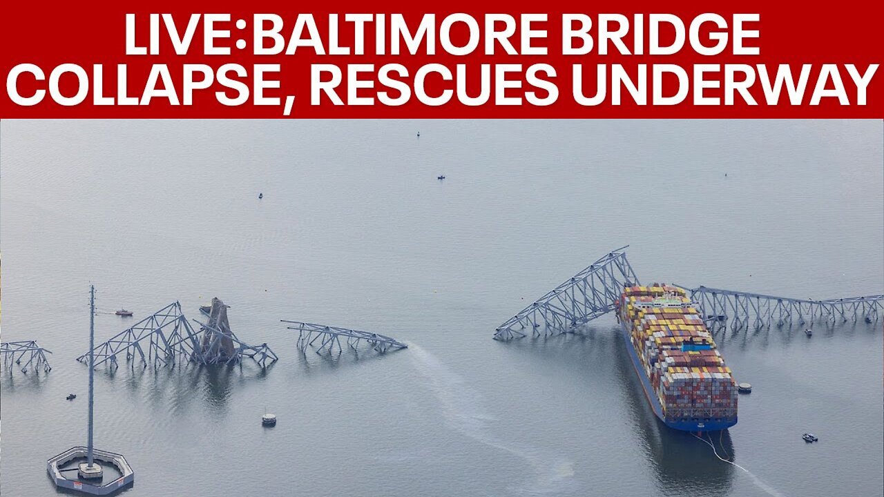 🔴LIVE: Baltimore Key bridge collapses after struck by ship, rescues underway