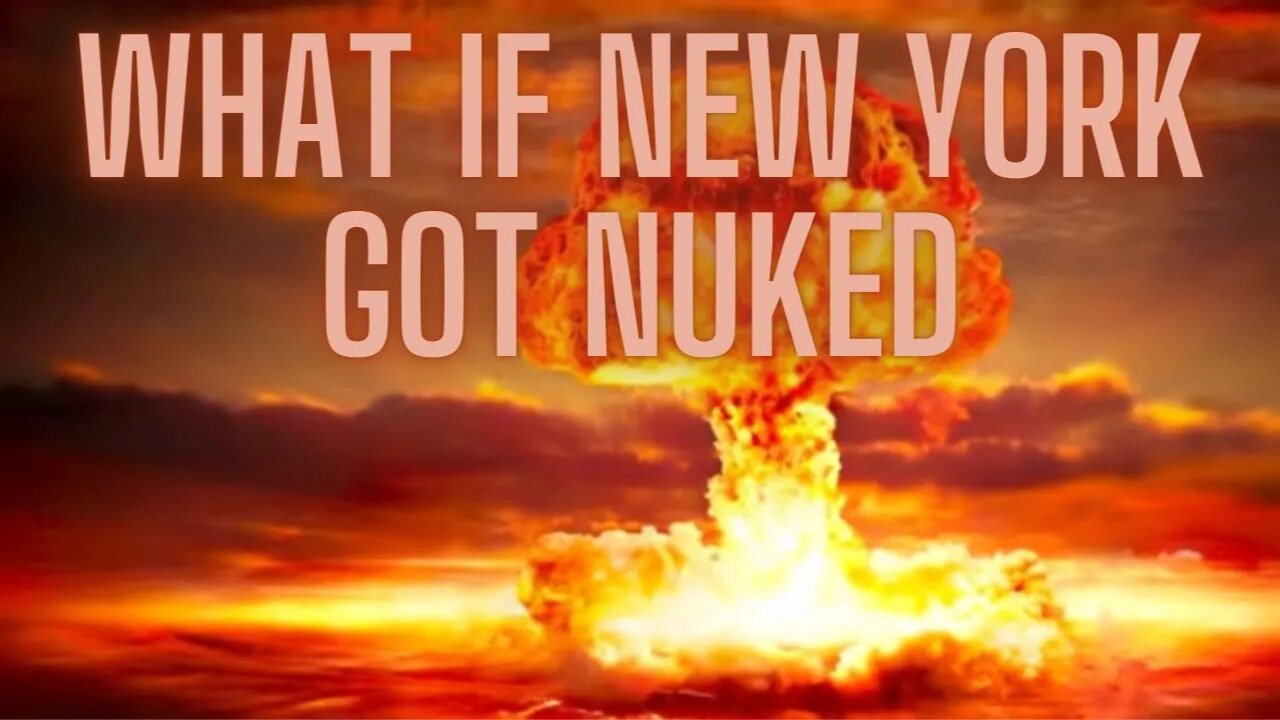 What Will Happen If New York City Gets Nuked Tomorrow Reaction