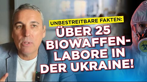 Unbestreitbare Fakten Die USA unterhalten über 25 Biowaffenlabore in der Ukraine!