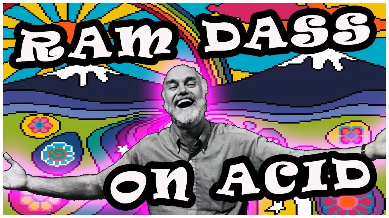 RAM DASS ON ACID!! - Ram Dass Stories -Full Lecture