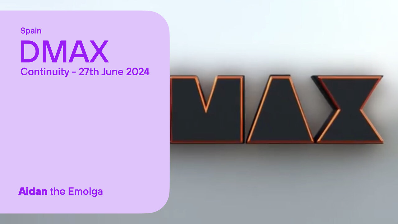 DMAX (Spain) - Continuity (27th June 2024)