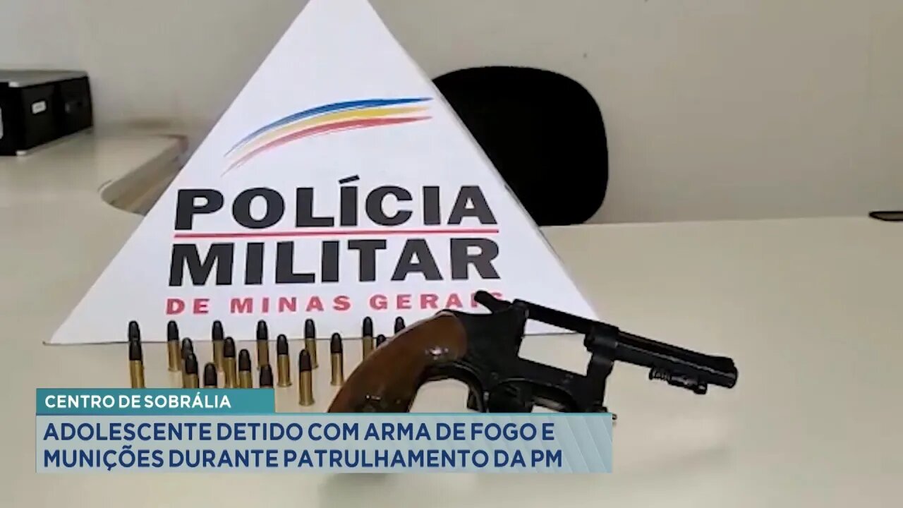 Centro de Sobrália: Adolescente Detido com Arma de Fogo e Munições durante Patrulhamento da PM.