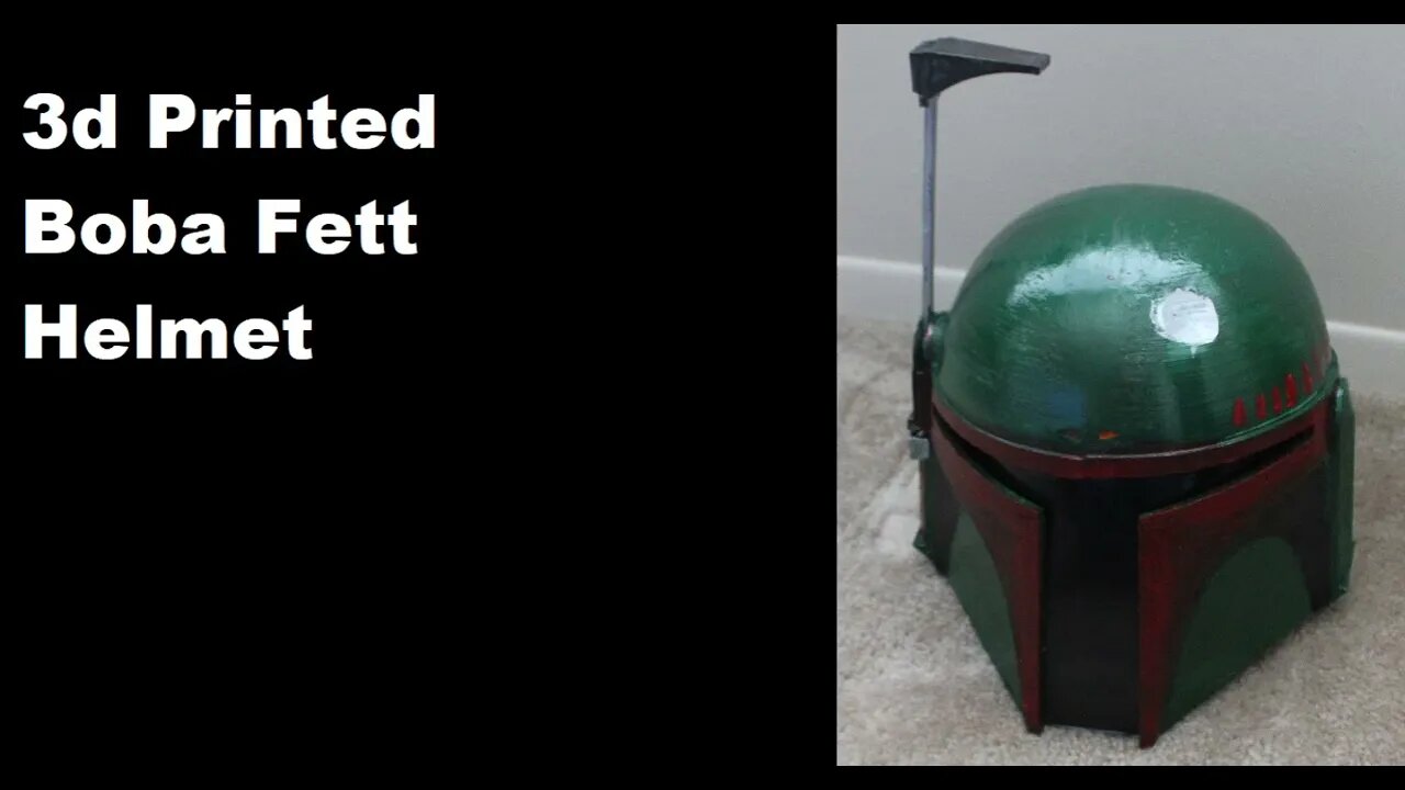 3d printed boba fett helmet