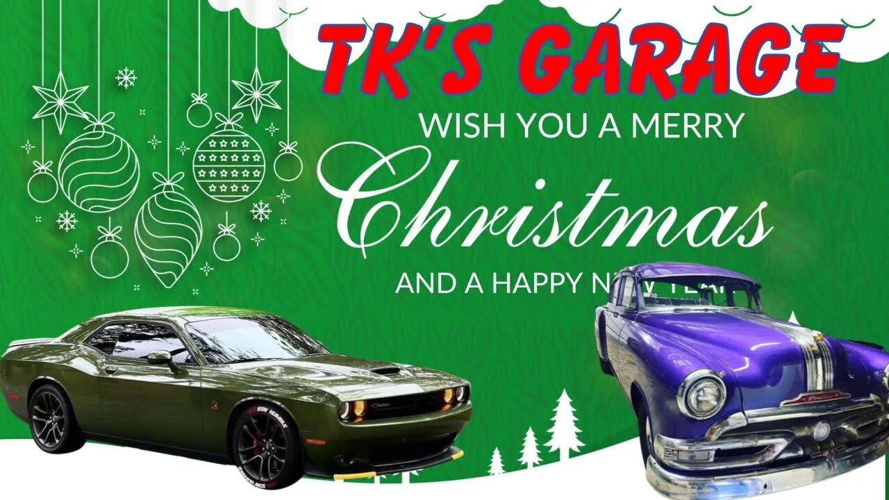 Merry Christmas From TK’s Garage