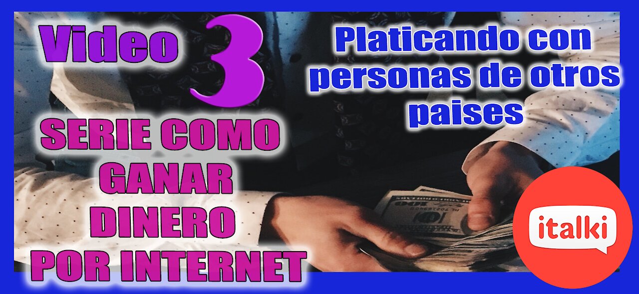 💰 Cómo GANAR DINERO en Internet platicando con personas de otros países utilizando ITALKI 😎