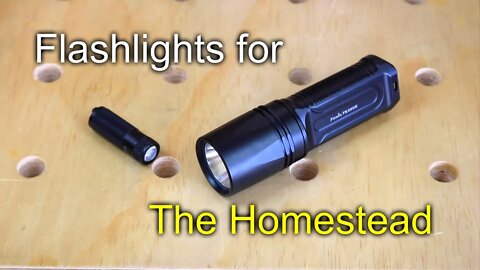 Flashlights for the Homestead - Fenix TK35 & E15