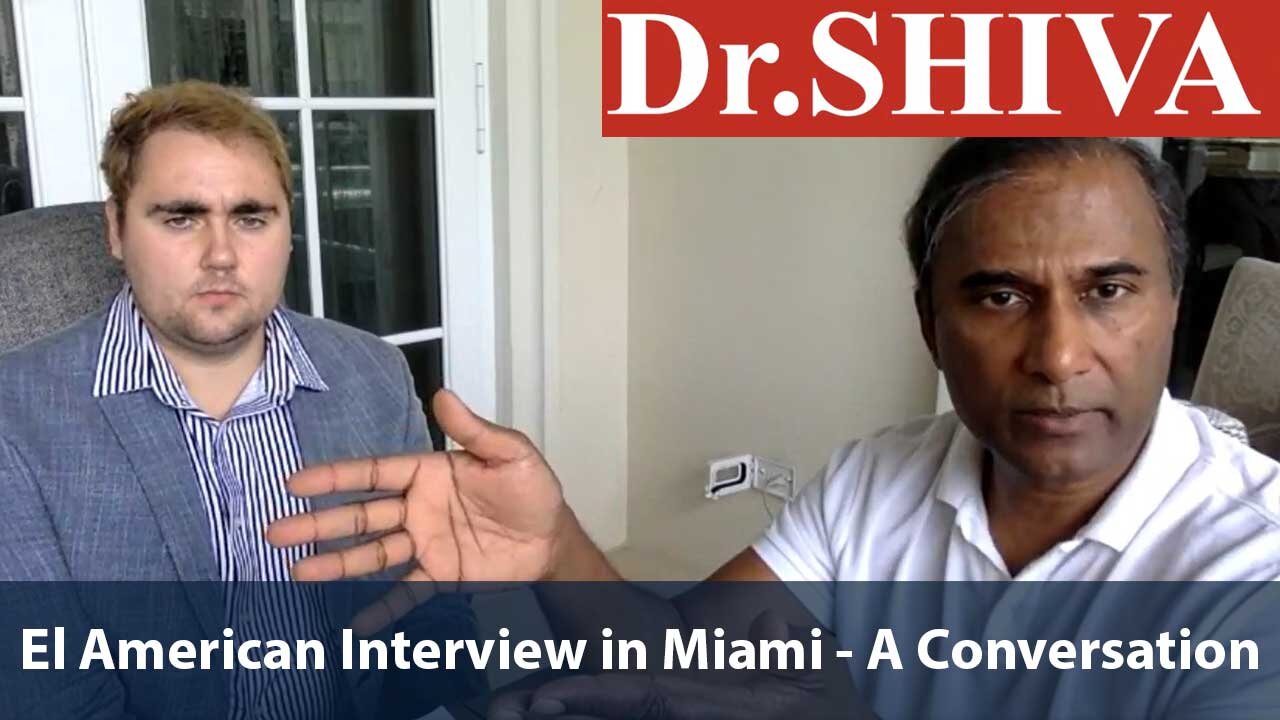 Dr.SHIVA LIVE: El American Interview in Miami - A Conversation