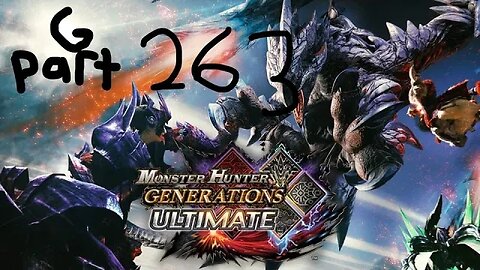 monster hunter generations ultimate G rank 263