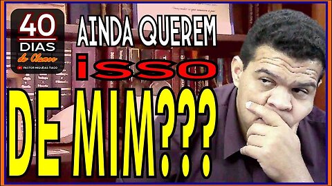 🔴LIVE #ep170 - 40 dias de clamor - Pr Miquéias Tiago