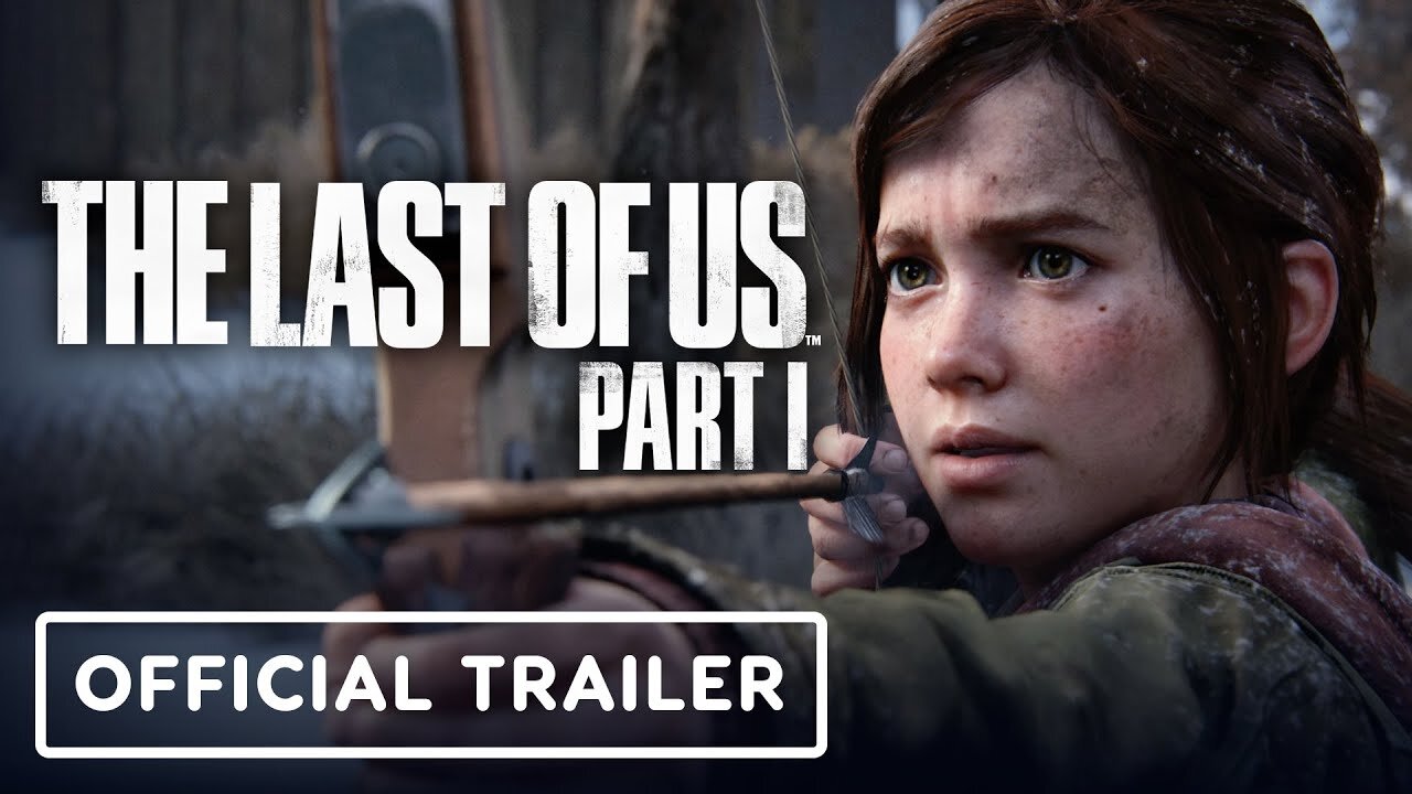The Last of Us Part 1 - Official Art Direction Trailer