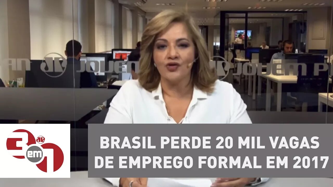Brasil perde 20 mil vagas de emprego formal em 2017