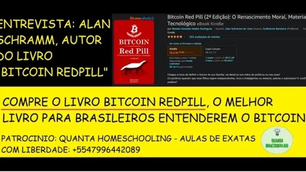 Uma entrevista sensacional com Alan Schramm, coautor do livro "Bitcoin Redpill"