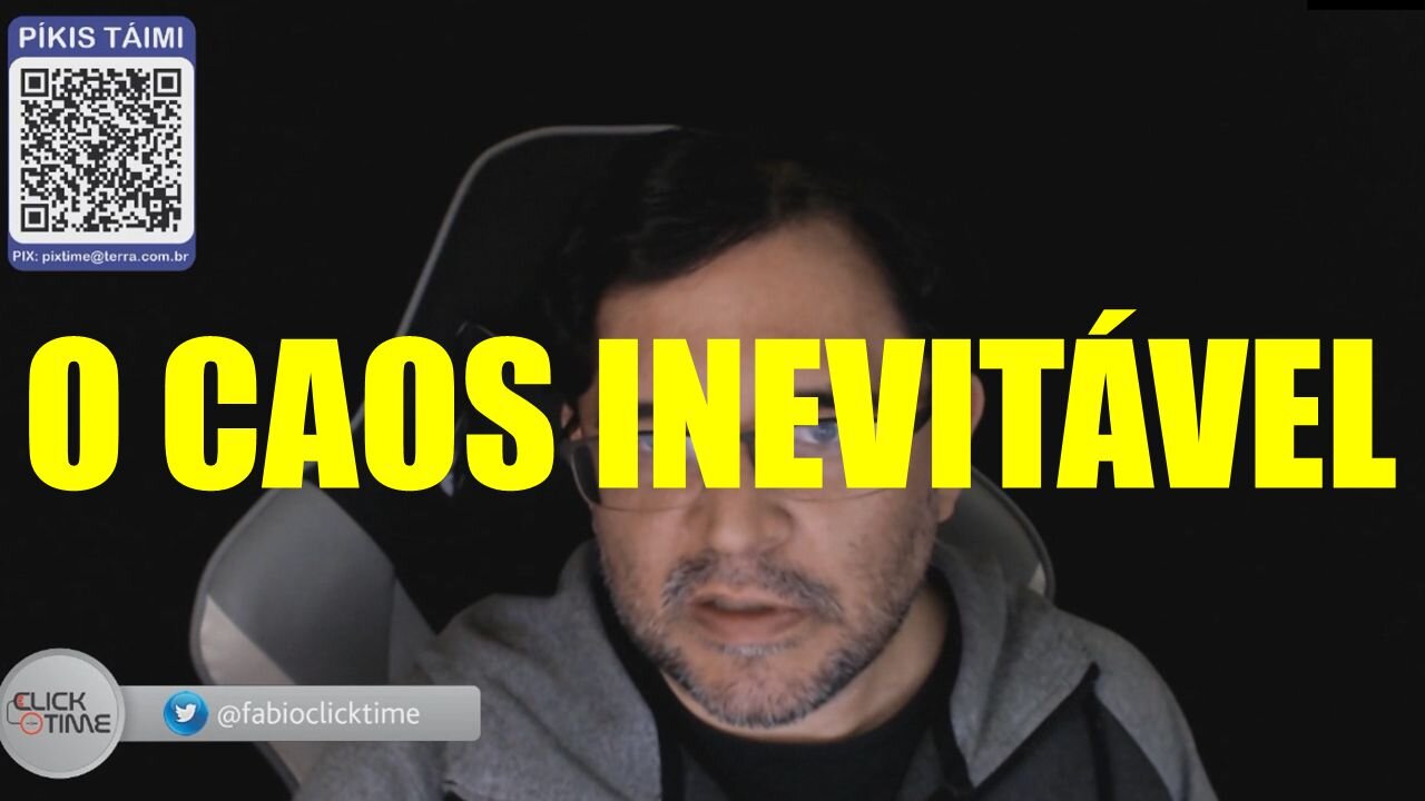 O caos inevitável!