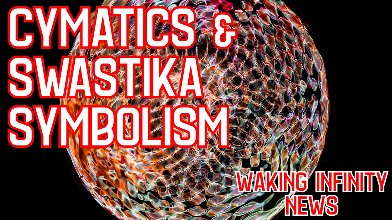 Ep 76: Cymatics & Swastika Symbolism