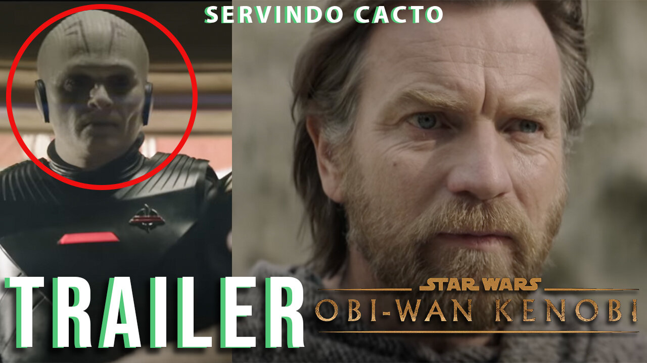 COMENTAMOS O TRAILER DE OBI-WAN - FICOU BOM? ft. Smigle