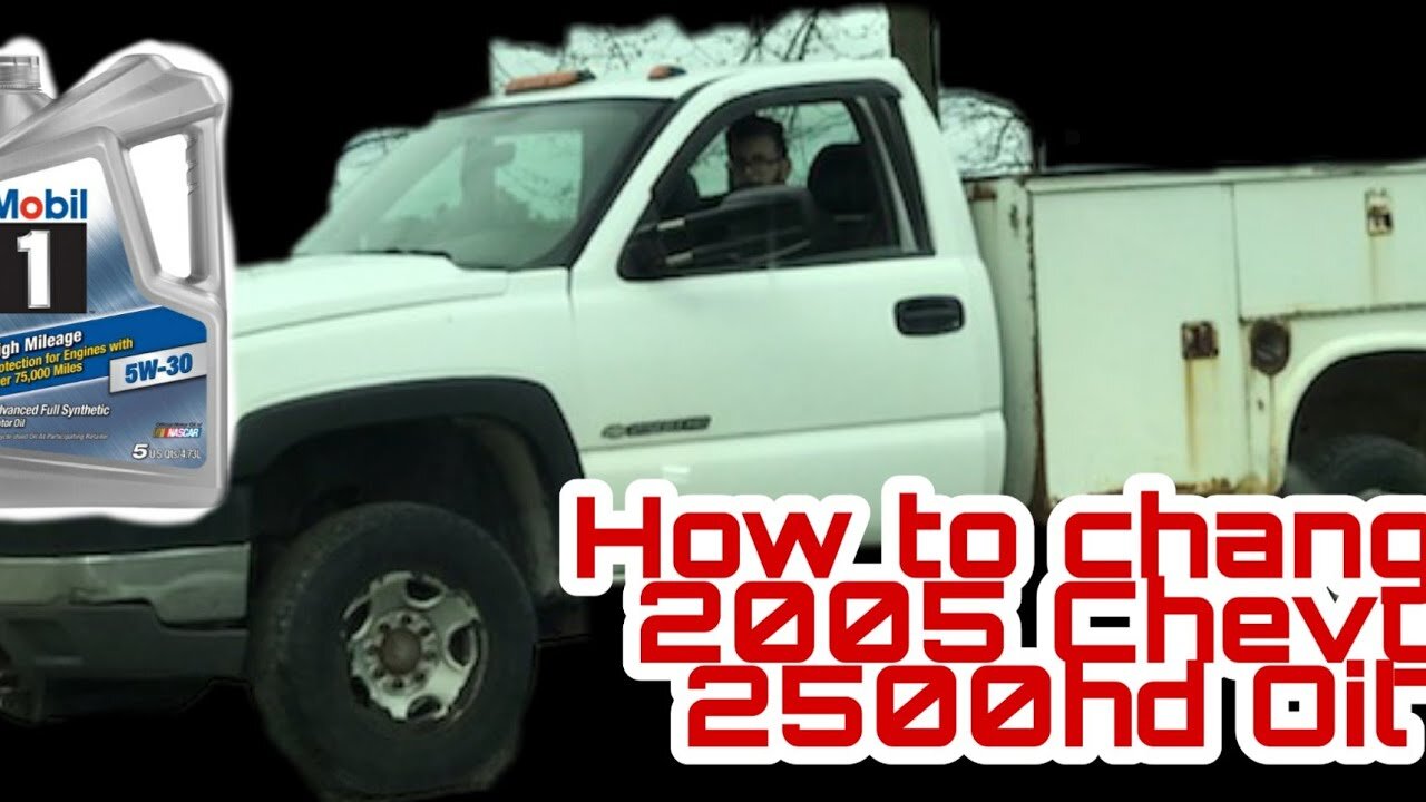 How to Change Oil 2005 Chevrolet Silverado 2500hd