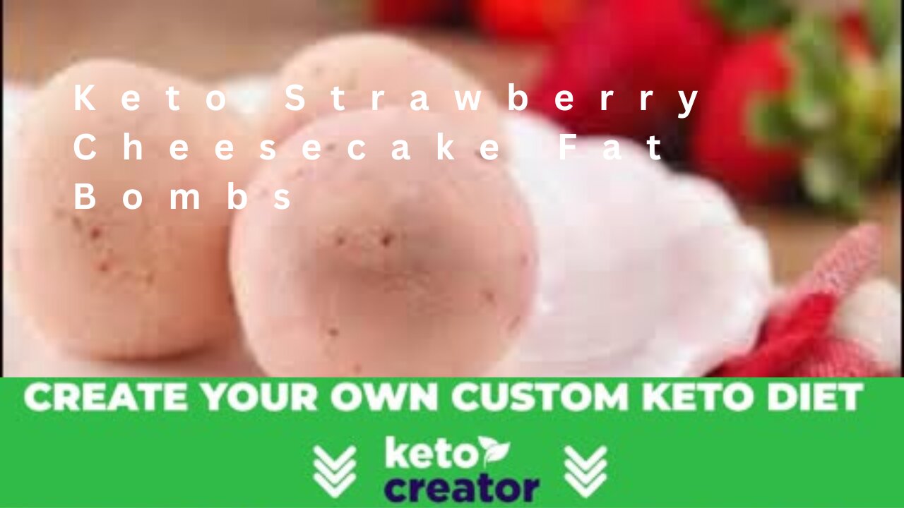 Keto Strawberry Cheesecake Fat Bombs