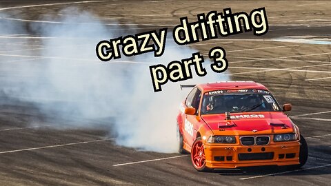 Crazy drifting part 3