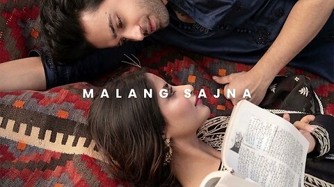 Malang Sajna - Slowed & Reverbed