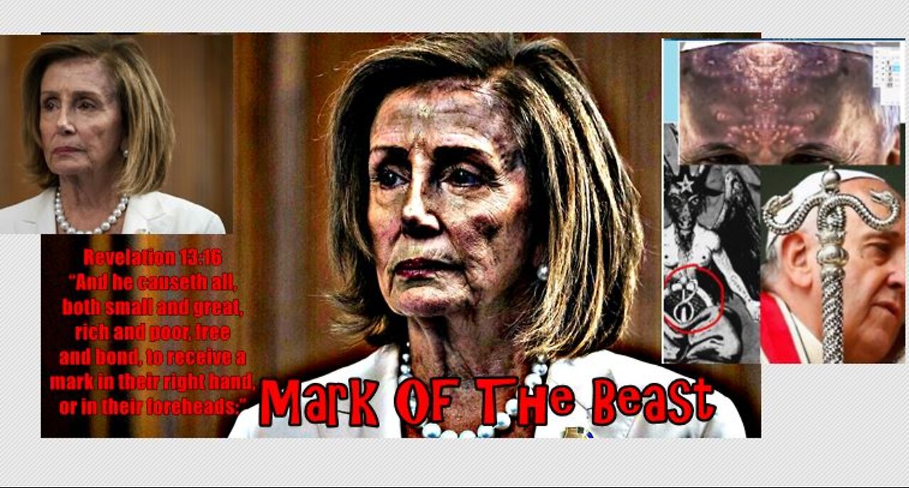 Mark of The Beast Nancy Pelosi