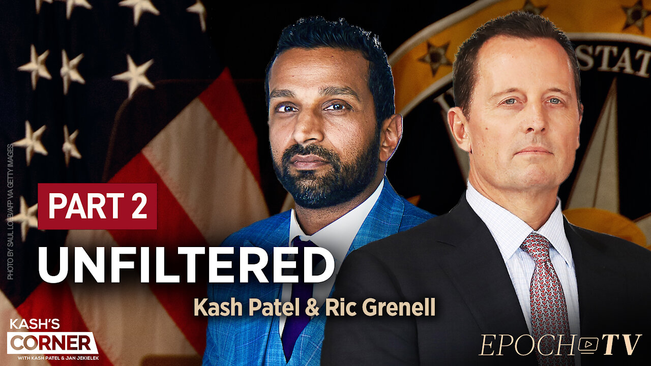 Kash Patel and Ric Grenell Part 2: Durham Probe, Hostage Return, and Fixing California | TEASER