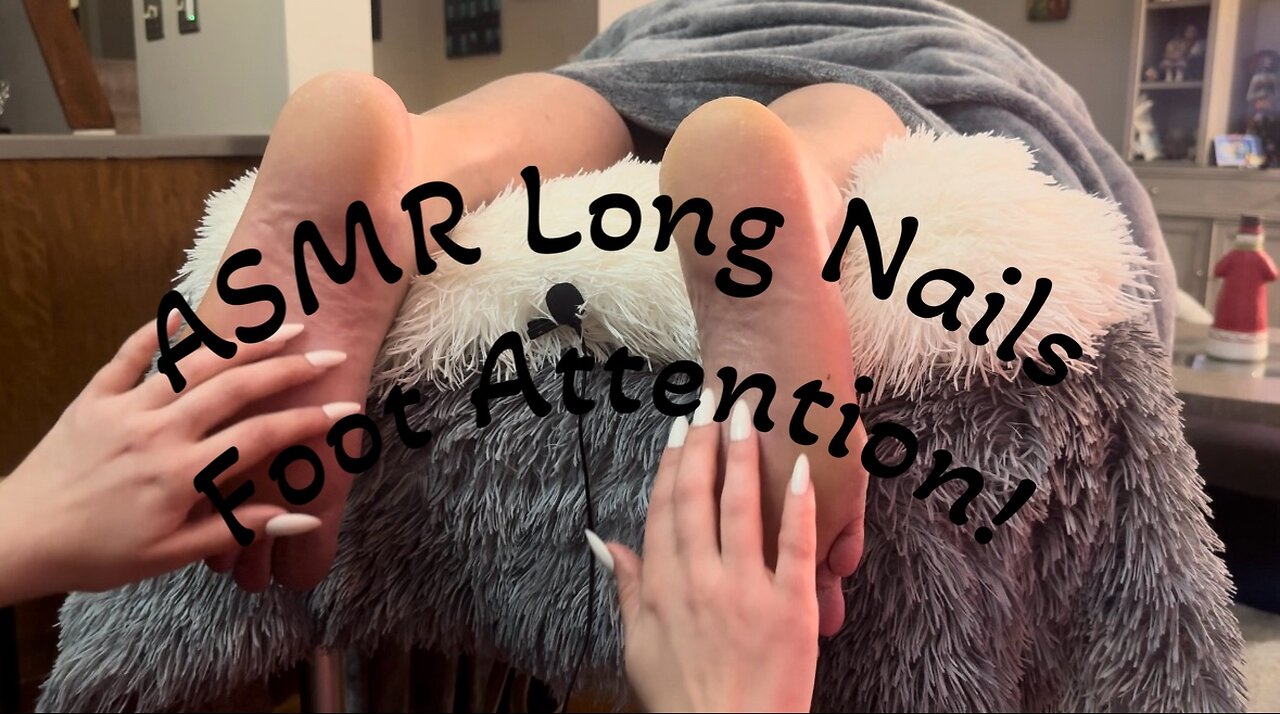 ASMR Relaxing Foot Scratch With Long Nails!