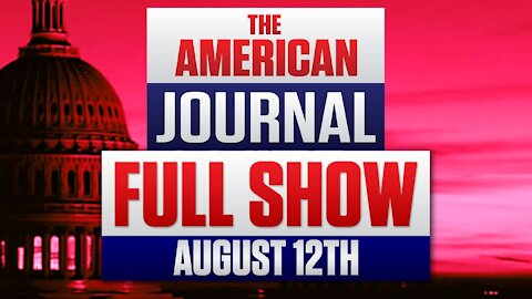 Dems Trying to Force Masks on Americans Everywhere FULL SHOW 8-12-21