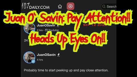 Juan O' Savin: Pay Attention!! - Heads Up Eyes On!!