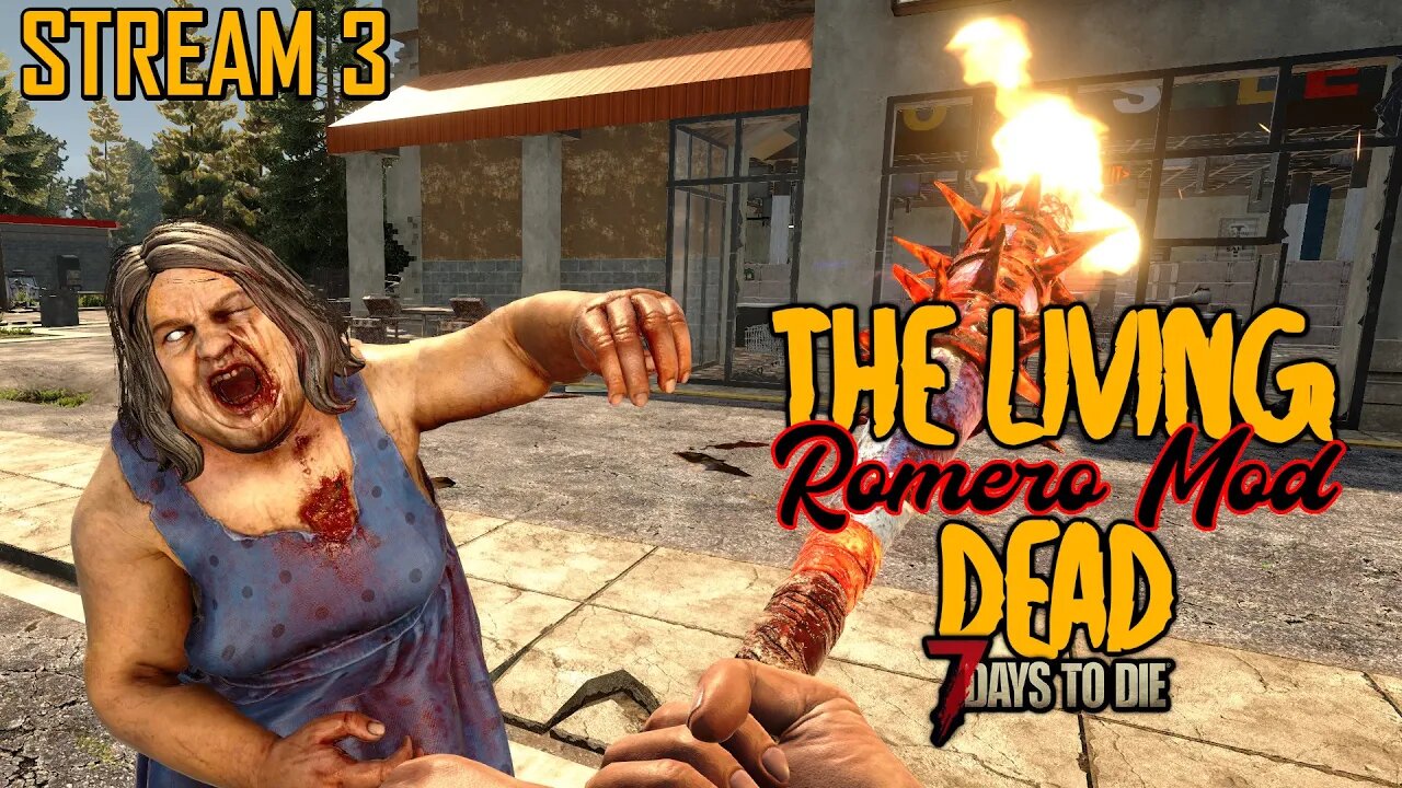 The Living Dead (Romero Mod) | 7 Days to Die A20 | Stream 3 #live