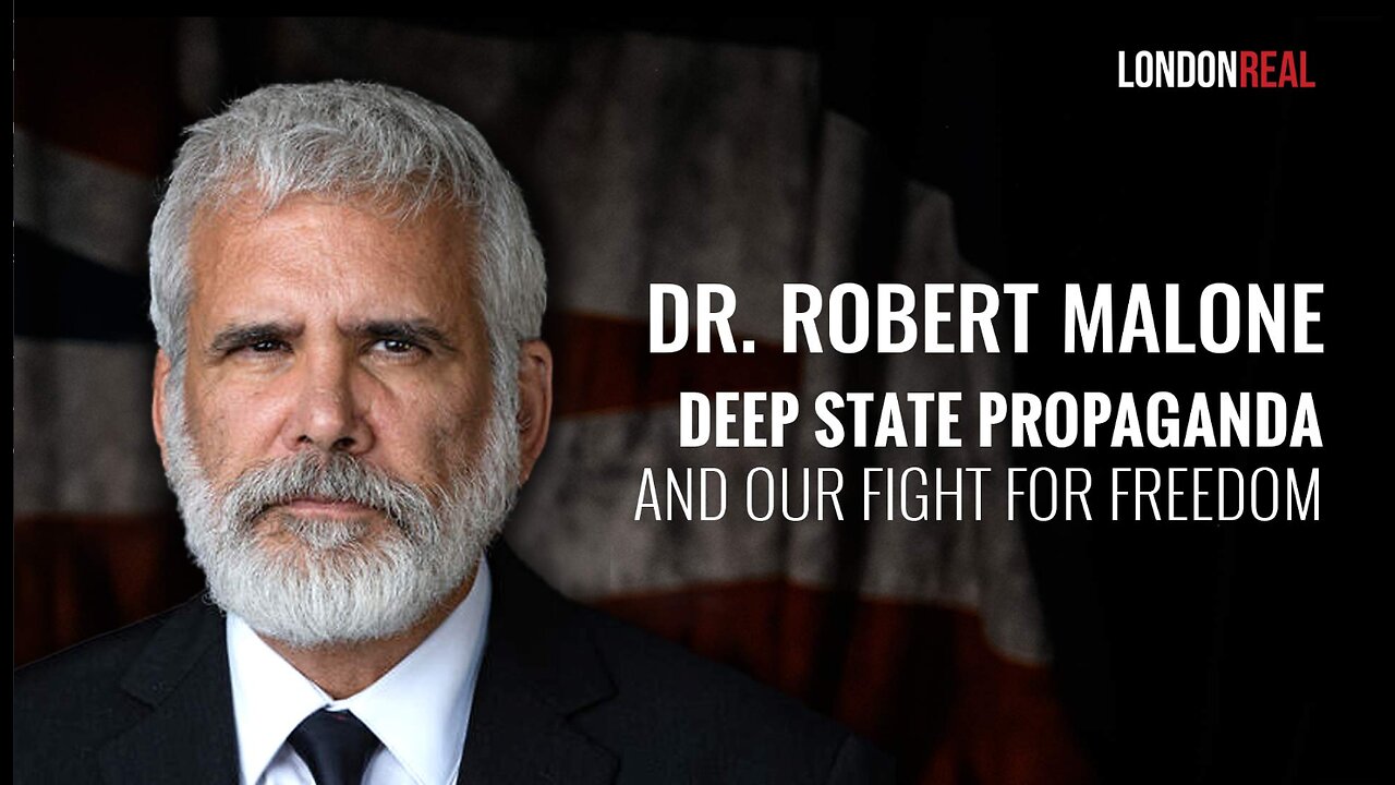 Deep State Propaganda & Our Fight For Freedom - Brian Rose & Dr Robert Malone