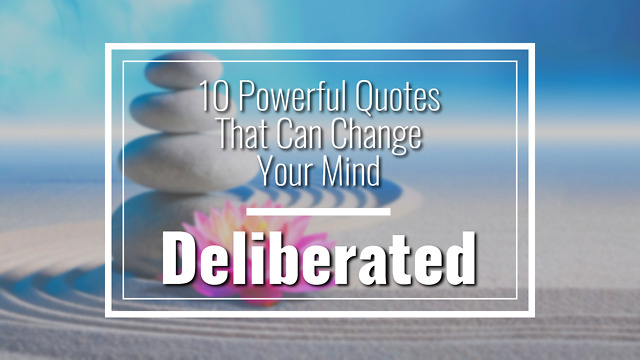 Life Changing Powerful Quotes - Episode: 01
