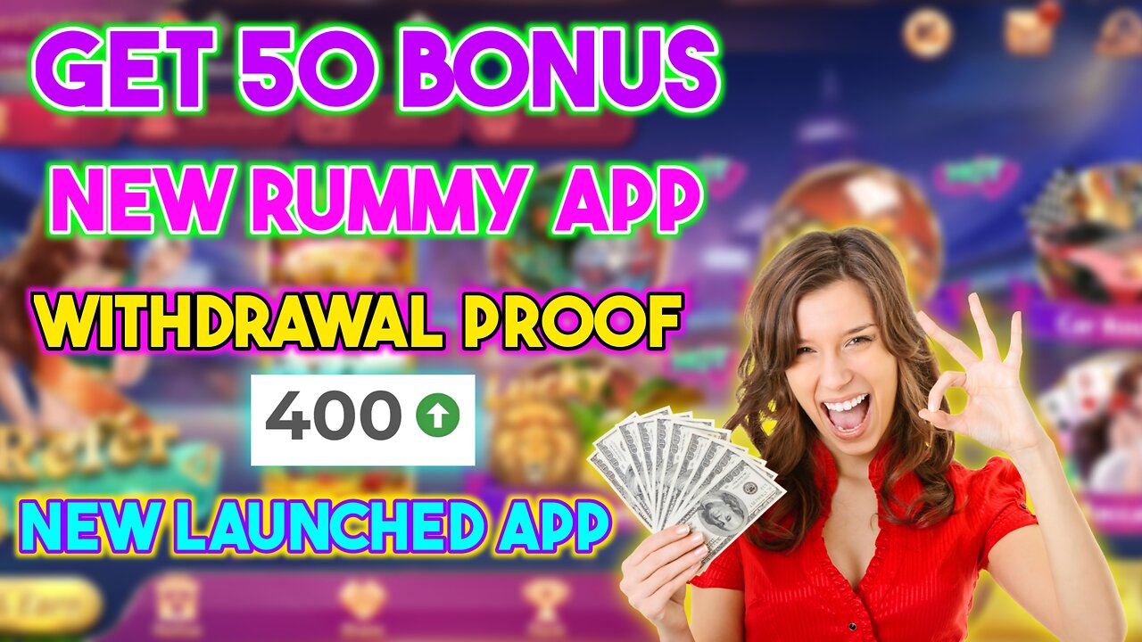 NEW EARNING RUMMY APP TODAY | GET 50 BOUNS RUMMY APP | TEEN PATTI EARNING APP TODAY