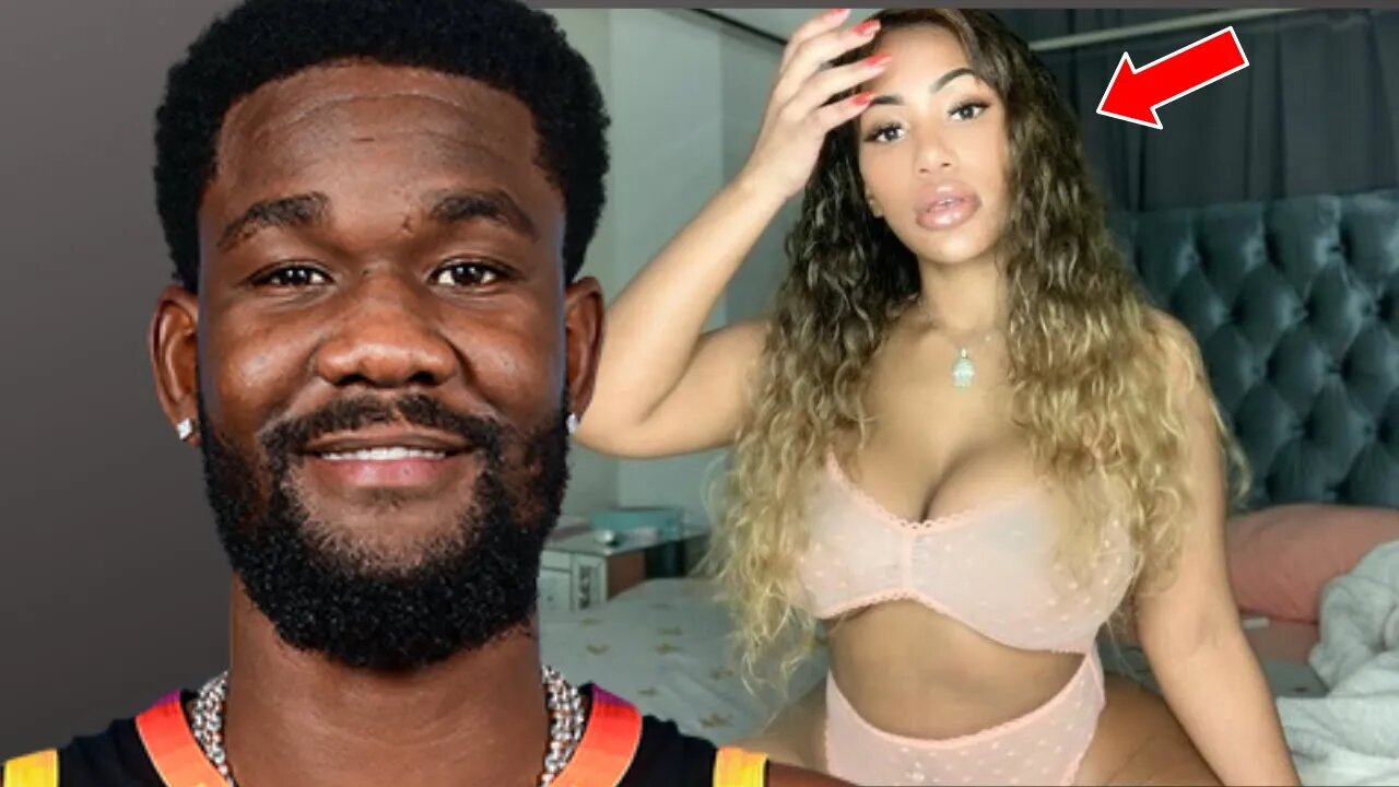NBA Player DeAndre Ayton EMBARRASS Himself In VIRAL Video W/ CAM MODEL He's Secretly Dating