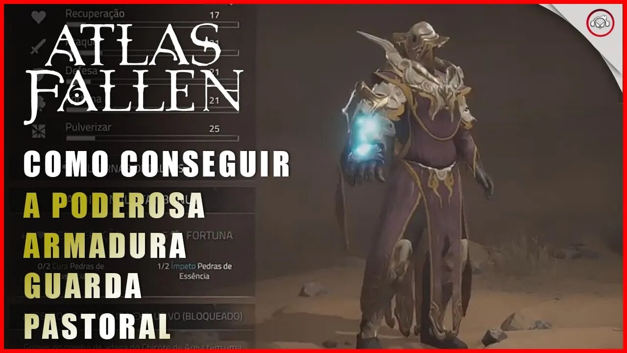 Atlas Fallen, Como conseguir a Poderosa armadura Guarda Pastoral | Super-Dica