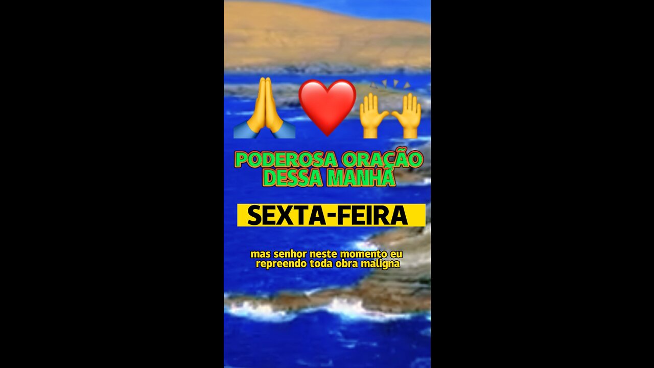 Poderosa oração dessa manhã de hoje sexta-feira