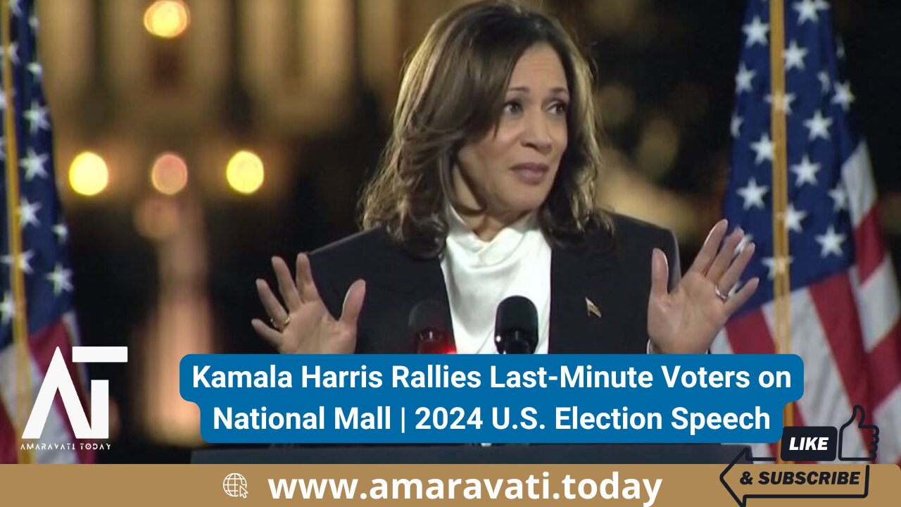 Kamala Harris Rallies Last Minute Voters on National Mall | 2024 US Elections | Amaravati Today