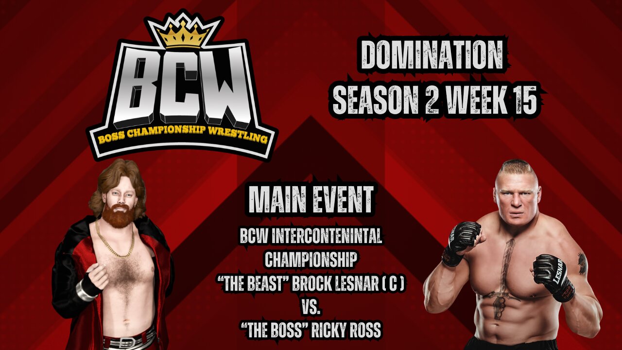 BOSS CHAMPIONSHIP WRESTLING l DOMINATION - SEASON 2 WEEK 8