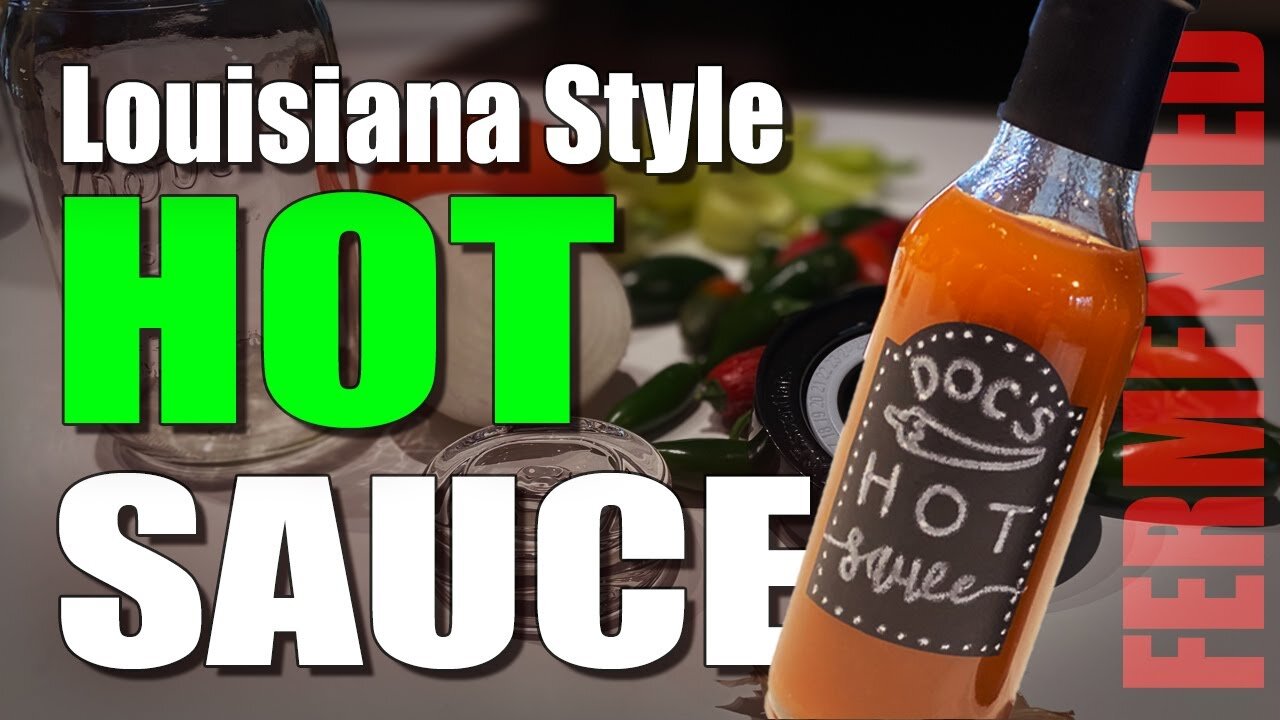 Fermented Louisiana Style Hot Sauce - TOO EASY!