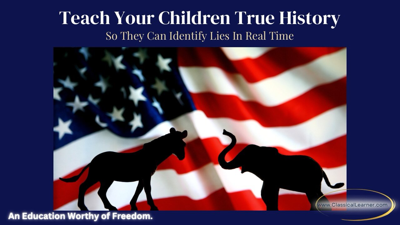 Teach Your Children True History