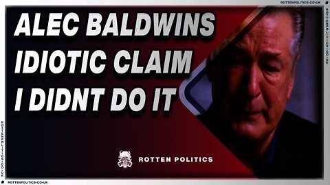 Alec Baldwin claims he didn't do it! Who did then Alec?