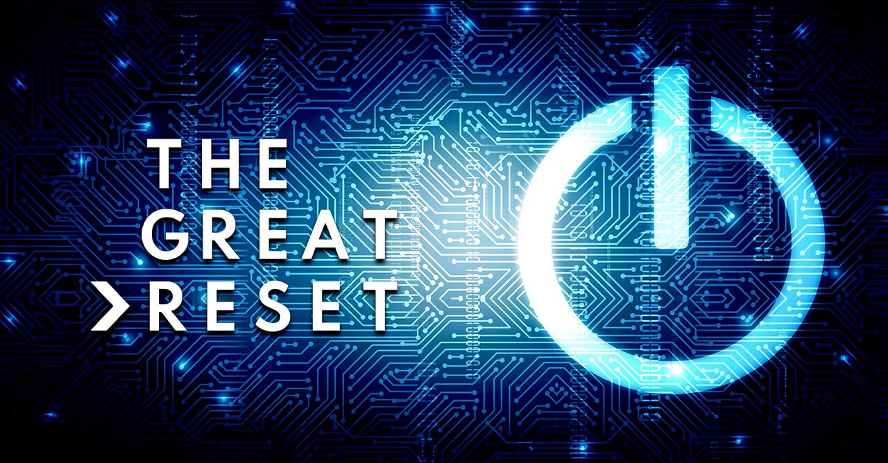 THE GREAT RESET PART 85