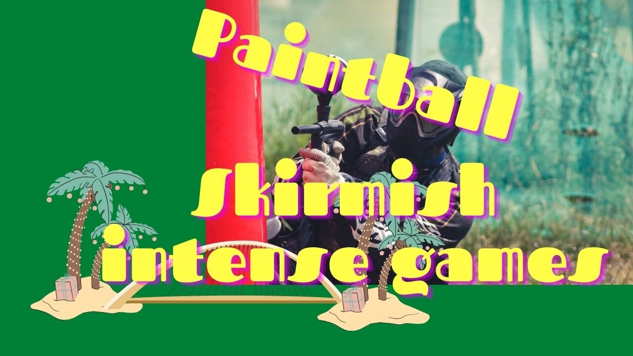 Paintball skirmish and intense games