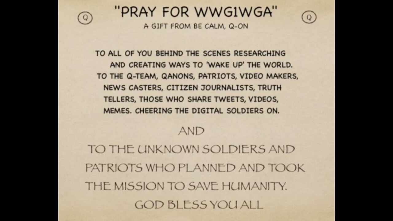 Pray for WWG1WGA (New Version)