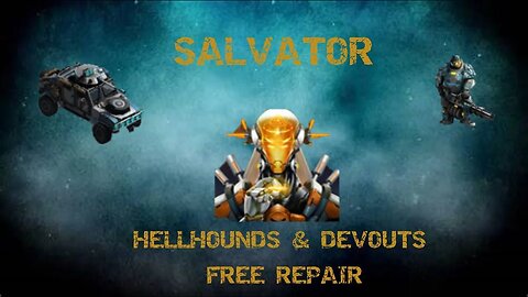 War Commander - Salvator - Hellhounds and Devout - Free Repair