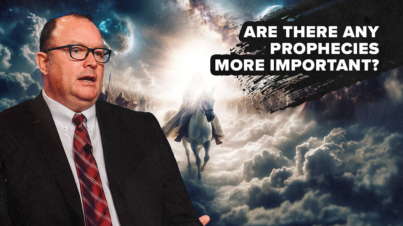 The Most Important Prophecies in Scripture