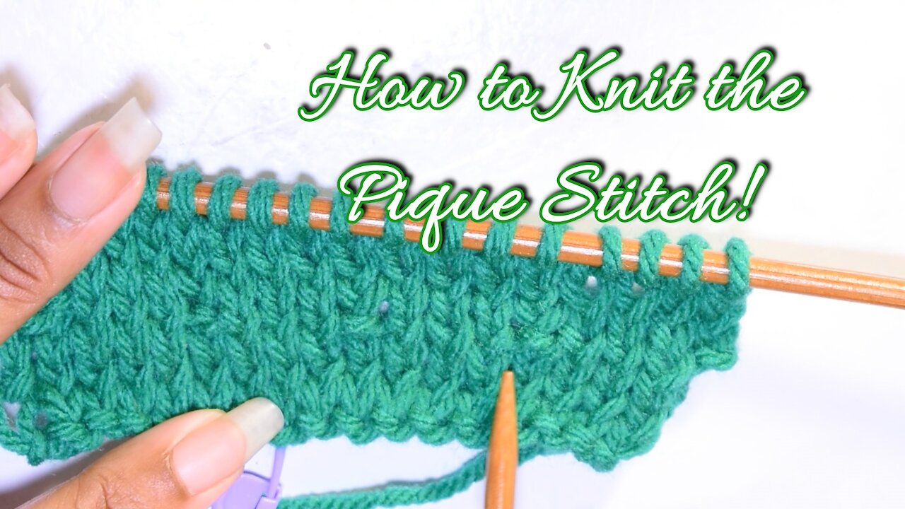 How to Knit the Pique Stitch