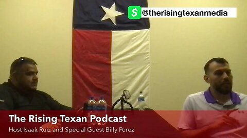 🎙THE RISING TEXAN PODCAST🎙 HOST: ISAAK T. RUIZ